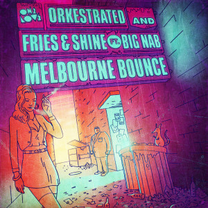 收听Fries & Shine的Melbourne Bounce (Instrumental)歌词歌曲