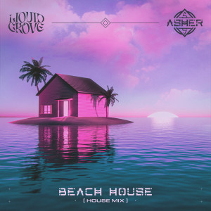 Asher Shashaty的專輯Beach House (House Mix)