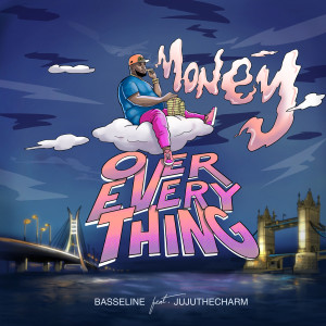 Album Money over Everything from Basseline