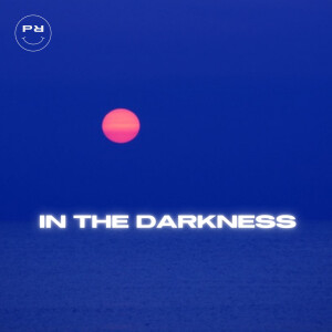 收聽chillout empire的In the Darkness歌詞歌曲