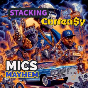 ดาวน์โหลดและฟังเพลง Stacking (feat. Curren$y) (Explicit) พร้อมเนื้อเพลงจาก Mics Mayhem