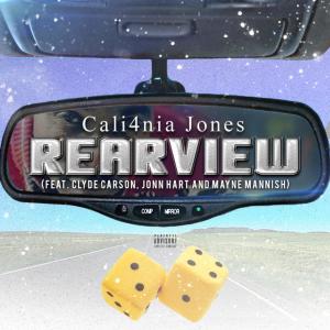 Album RearView (feat. Jonn Hart,  Clyde Carson & Mayne Mannish) (Explicit) from Cali4nia Jones