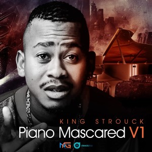 King Strouck的專輯Piano Mascared, Vol. 1