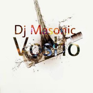 收听DJ Masonic的Vosho歌词歌曲