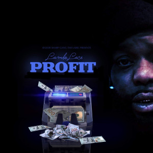 Album Profit (Explicit) from Lambo Lace