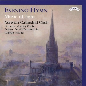 อัลบัม Evening Hymn: Music of Light ศิลปิน Norwich Cathedral Choir
