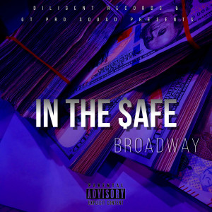Listen to In the $afe (Explicit) song with lyrics from Broadway
