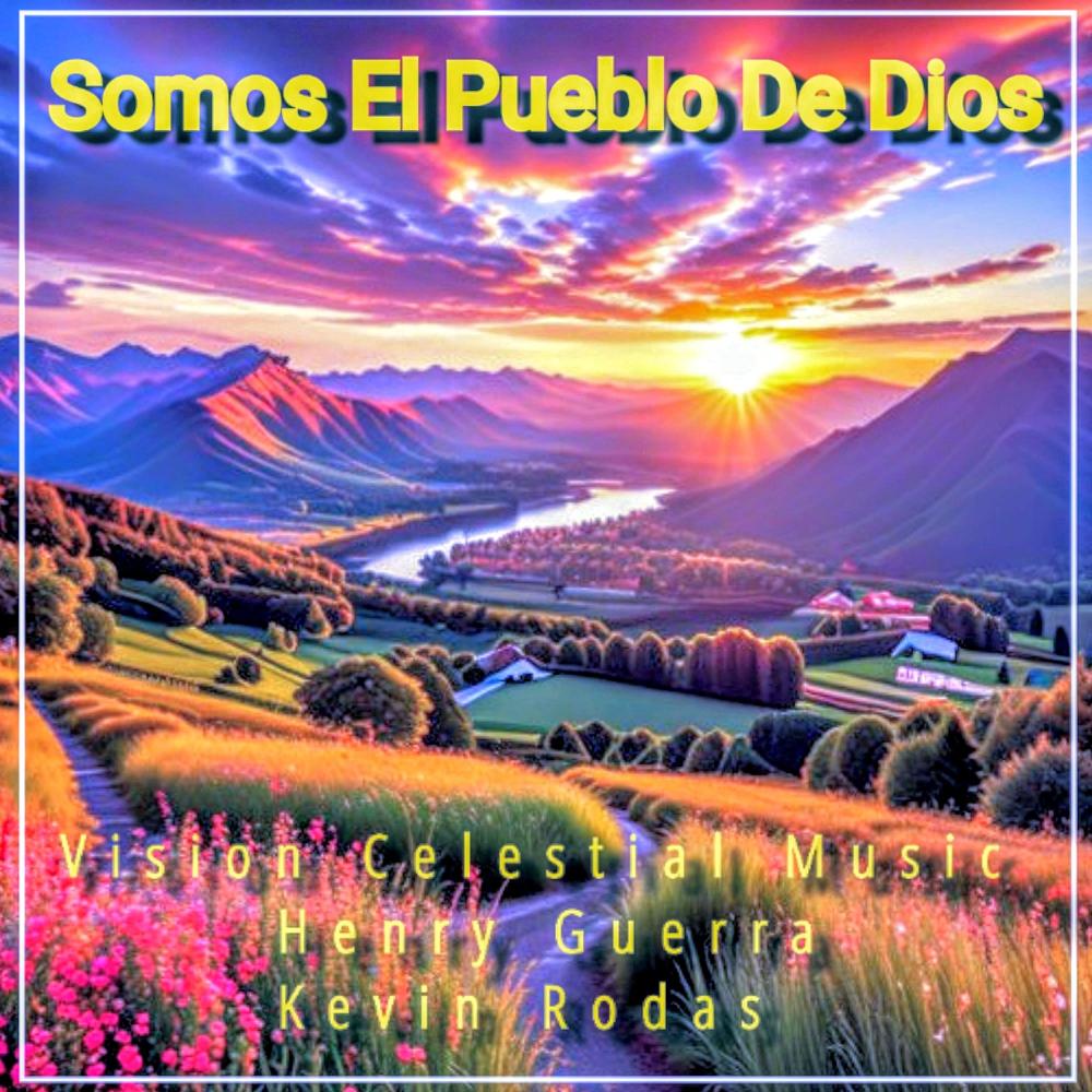 Somos El Pueblo De Dios