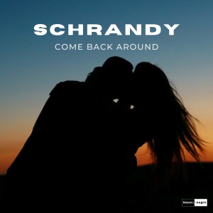 ดาวน์โหลดและฟังเพลง Come Back Around พร้อมเนื้อเพลงจาก Schrandy