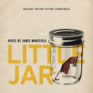 ดาวน์โหลดและฟังเพลง Little Jar (feat. James R. Ewers & BEEBE) พร้อมเนื้อเพลงจาก James Wakefield