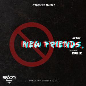 收聽Seazy的New Friends (feat. Ruller) (Explicit)歌詞歌曲