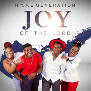 H.Y.P.E. Generation的專輯JOY OF THE LORD