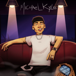 France的專輯Michael Kyle (Explicit)