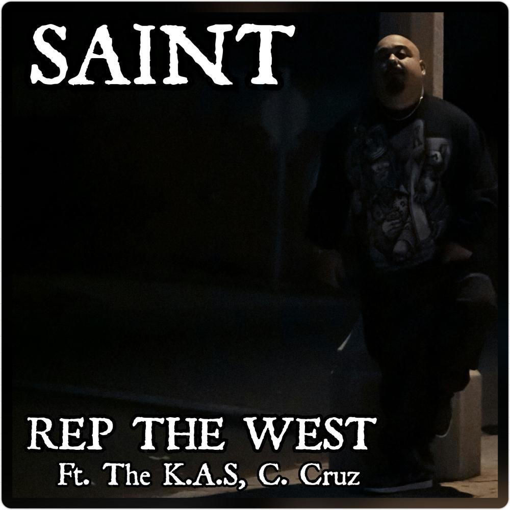 Rep the West (feat. The K.A.S & C. Cruz) (Explicit)