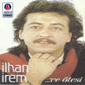 Ilhan Irem的專輯Ve Ötesi