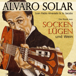 Alvaro Vela的专辑Socken, Lügen & Wein