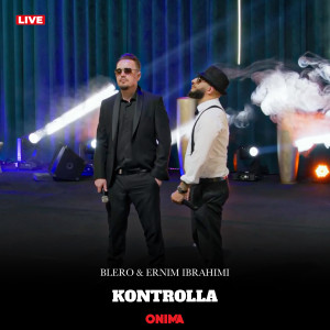 Listen to Kontrolla (Live) song with lyrics from Blero