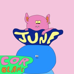 Cor Blanc的專輯June