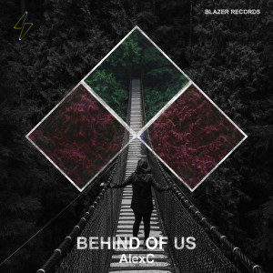 Listen to Behind Of Us song with lyrics from AlexC.