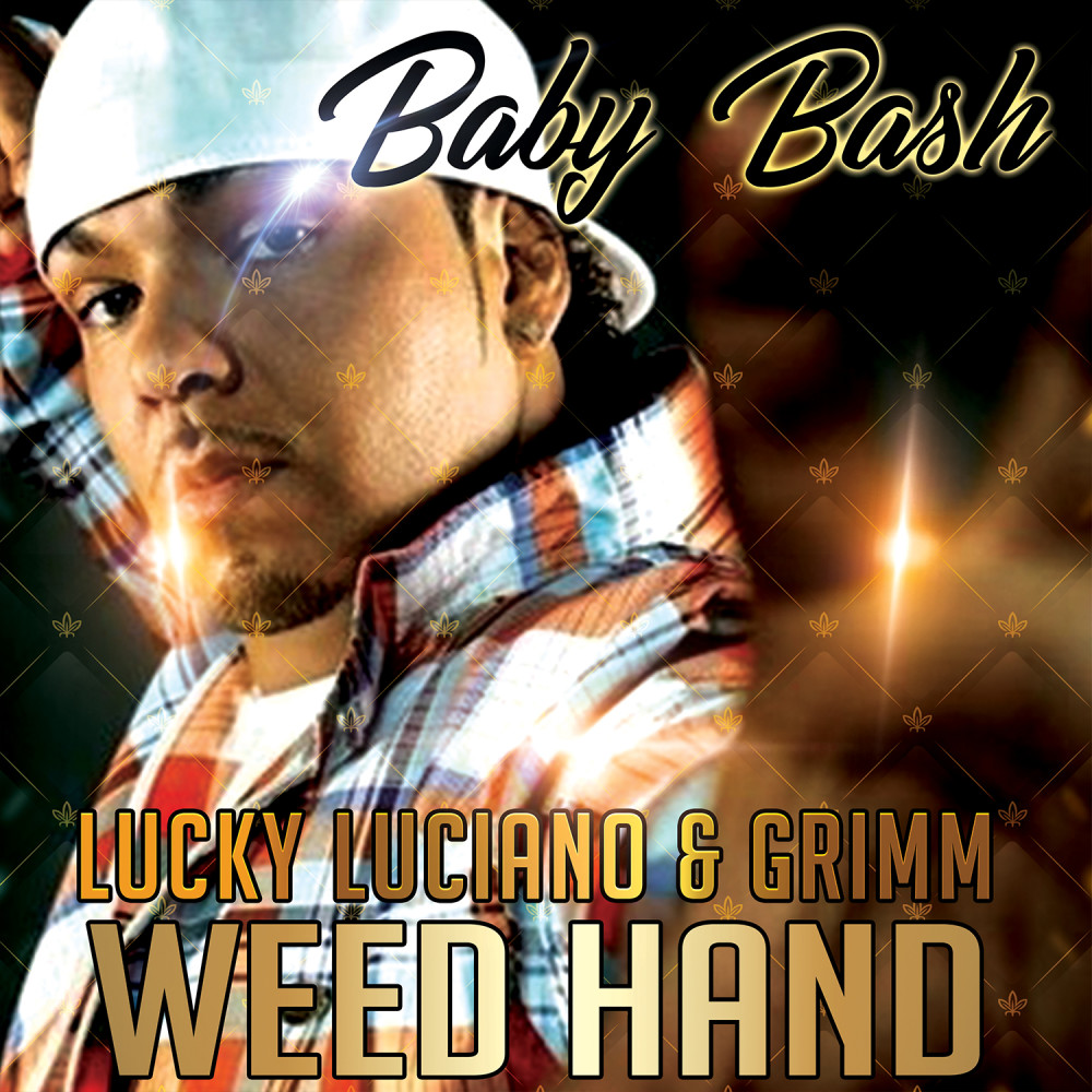 Weed Hand (Explicit)