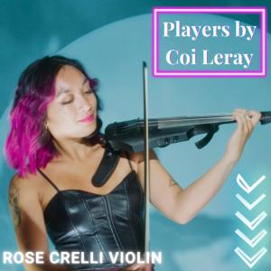 Album Players oleh Rose Crelli Violin
