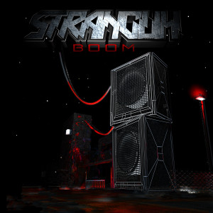 收聽Stranguh的Boom歌詞歌曲