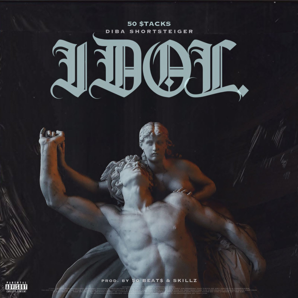 Idol. (Explicit)