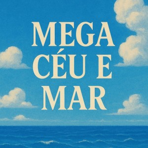 Album MEGA CEU E MAR from 