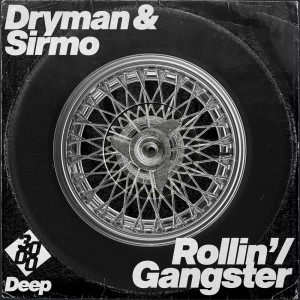 Sirmo的專輯Rollin' / Gangster