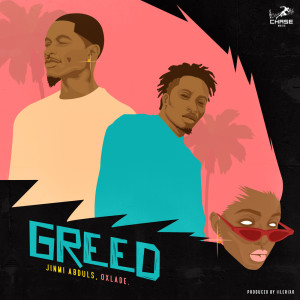 ดาวน์โหลดและฟังเพลง Greed พร้อมเนื้อเพลงจาก Oxlade