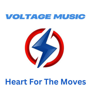 收聽Voltage music的Heart for the Moves歌詞歌曲