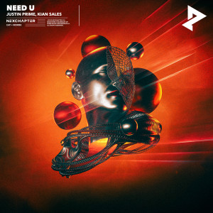 อัลบัม Need U ศิลปิน Justin Prime