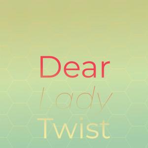 Silvia Natiello-Spiller的專輯Dear Lady Twist