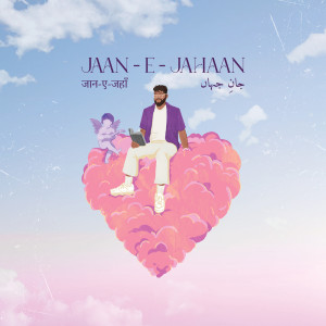 Album Jaan-e-Jahaan from Murtuza Gadiwala