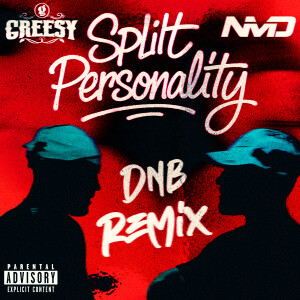 Greesy的專輯Split Personality (DnB Remix) [Explicit]