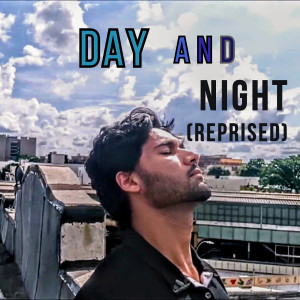 WASIF AFRIDI的專輯Day and Night (Reprised)