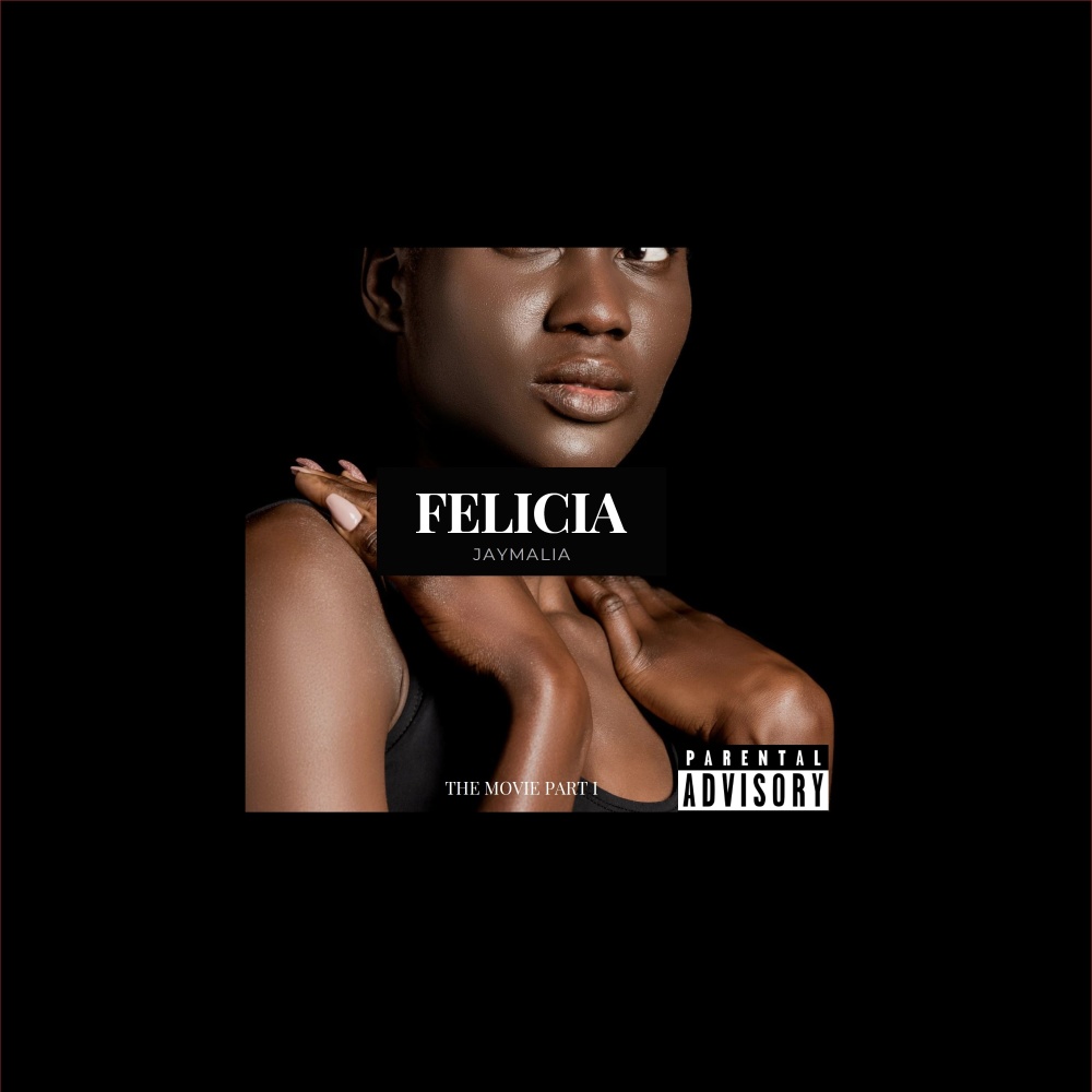 Felicia The Movie Part I (Explicit)
