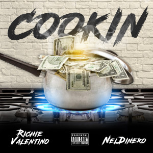 Listen to Cookin (Explicit) song with lyrics from Richie Valentino