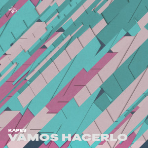 Album Vamos Hacerlo oleh Kapes