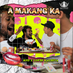 Listen to A Makang Ka song with lyrics from RND