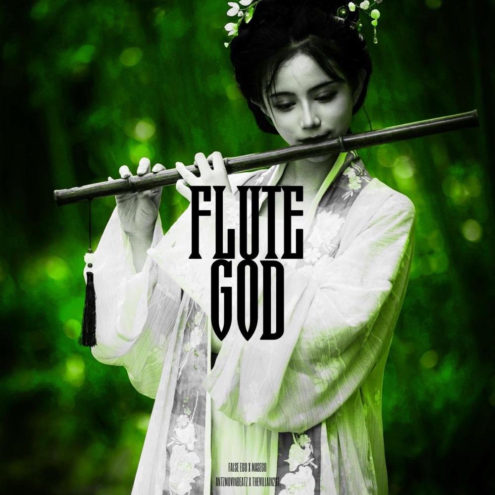 Flute God (feat. False Ego & AntzMovinBeats)