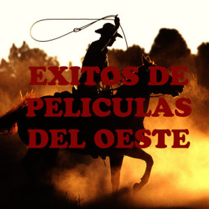 Casablanca Pops Orchestra的專輯Exitos De Peliculas Del Oeste