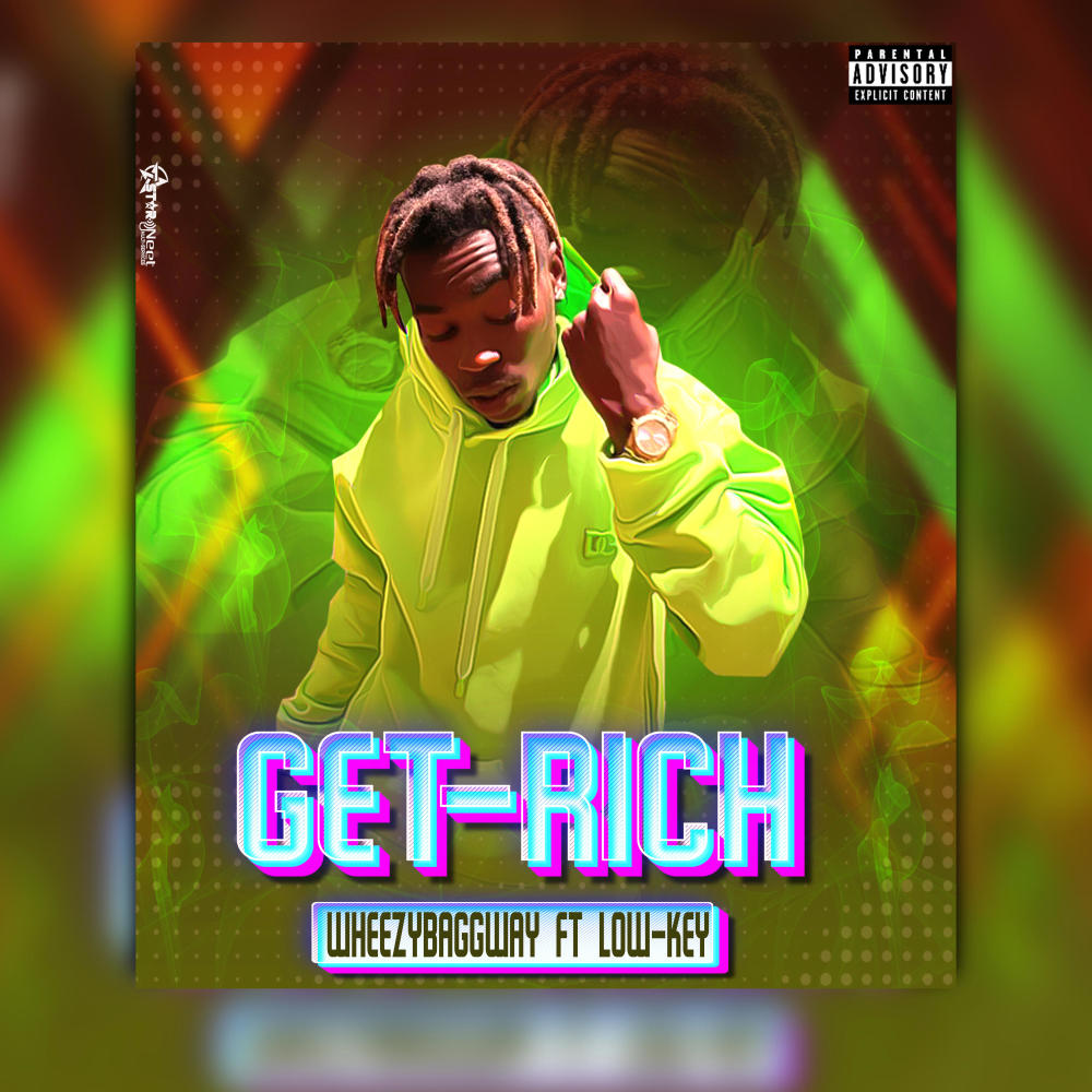 Get Rich (feat. Low key) (Explicit)