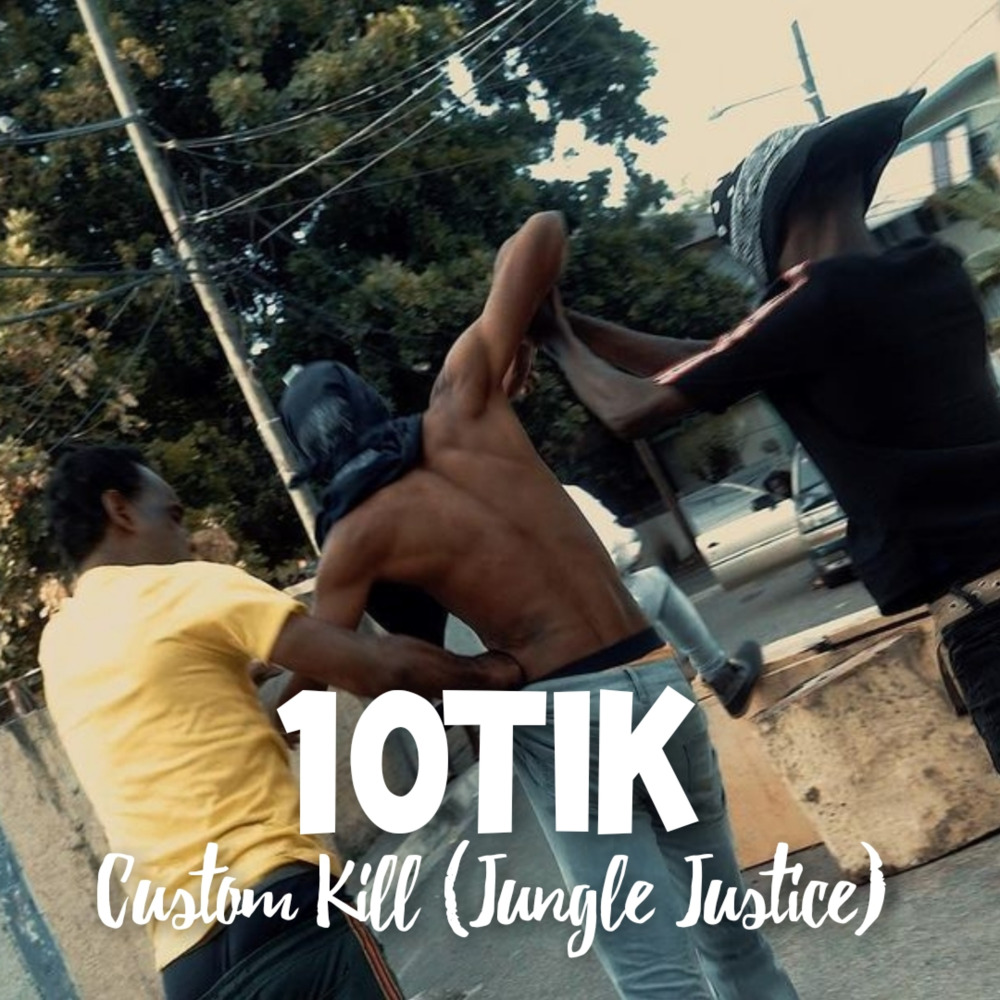 Custom Kill (Jungle Justice)