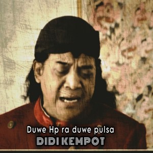 Album Duwe HP Ra Duwe Pulsa from Didi Kempot