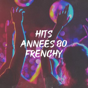 Hits années 80 frenchy dari Various Artists