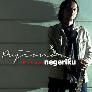 Pujiono的專輯Manisnya Negeriku