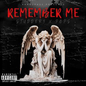 อัลบัม Remember Me (Explicit) ศิลปิน Pops