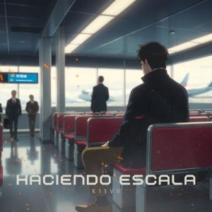 K13VV的專輯Haciendo Escala (Explicit)