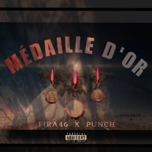 Album Médaille D'or (Explicit) from Punch & KBEEE